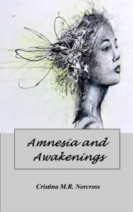 Amnesia and Awakenings